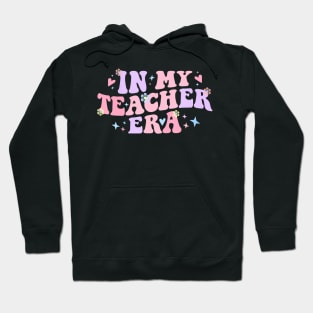 In My Teacher Era Back To School In My Teaching Era Pink Hoodie